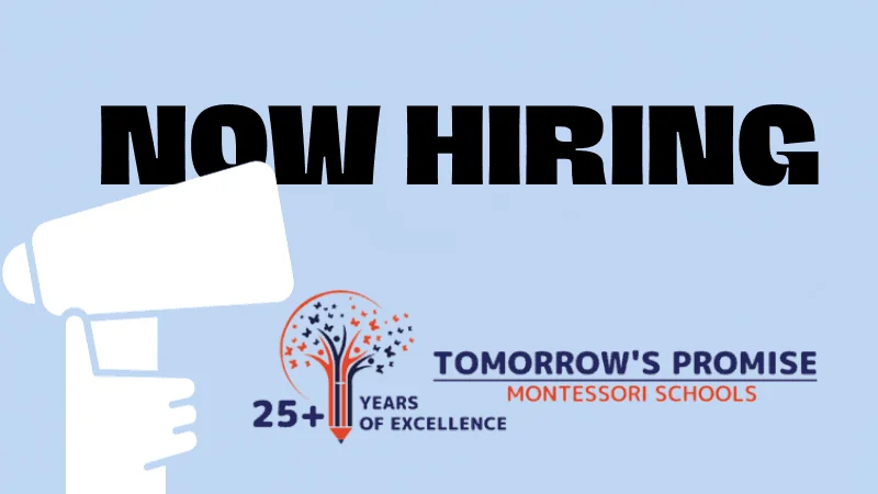 Tomorrow's Promise Montessori Schools: A Unique Opportunity to Shape Future Innovators