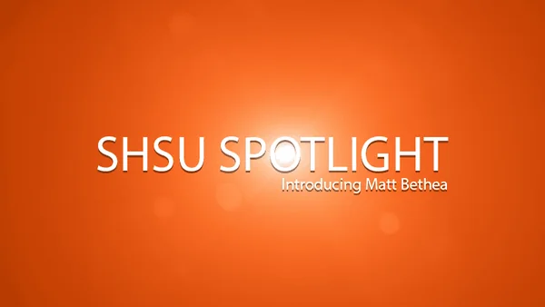 Introducing Matt Bethea: Leading Sam Houston State University's Future through Advancement and Engagement