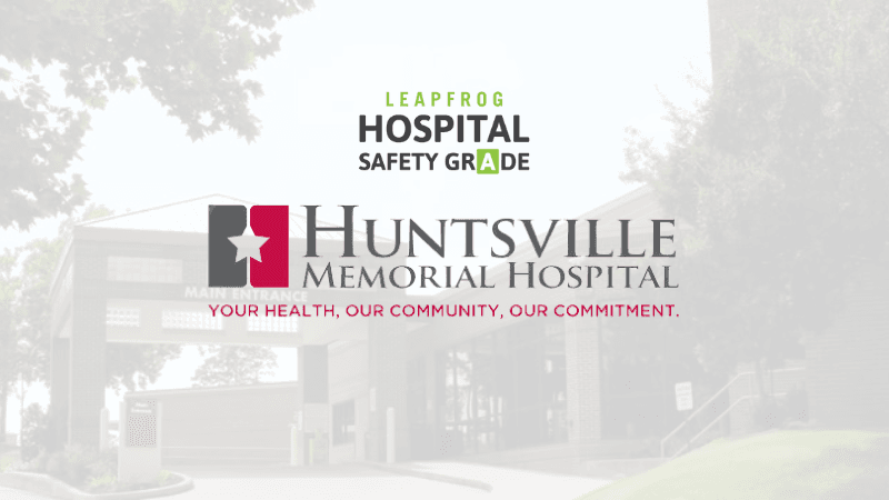 Huntsville Memorial Hospital Improves to 'B' Grade in Leapfrog Quality Ratings