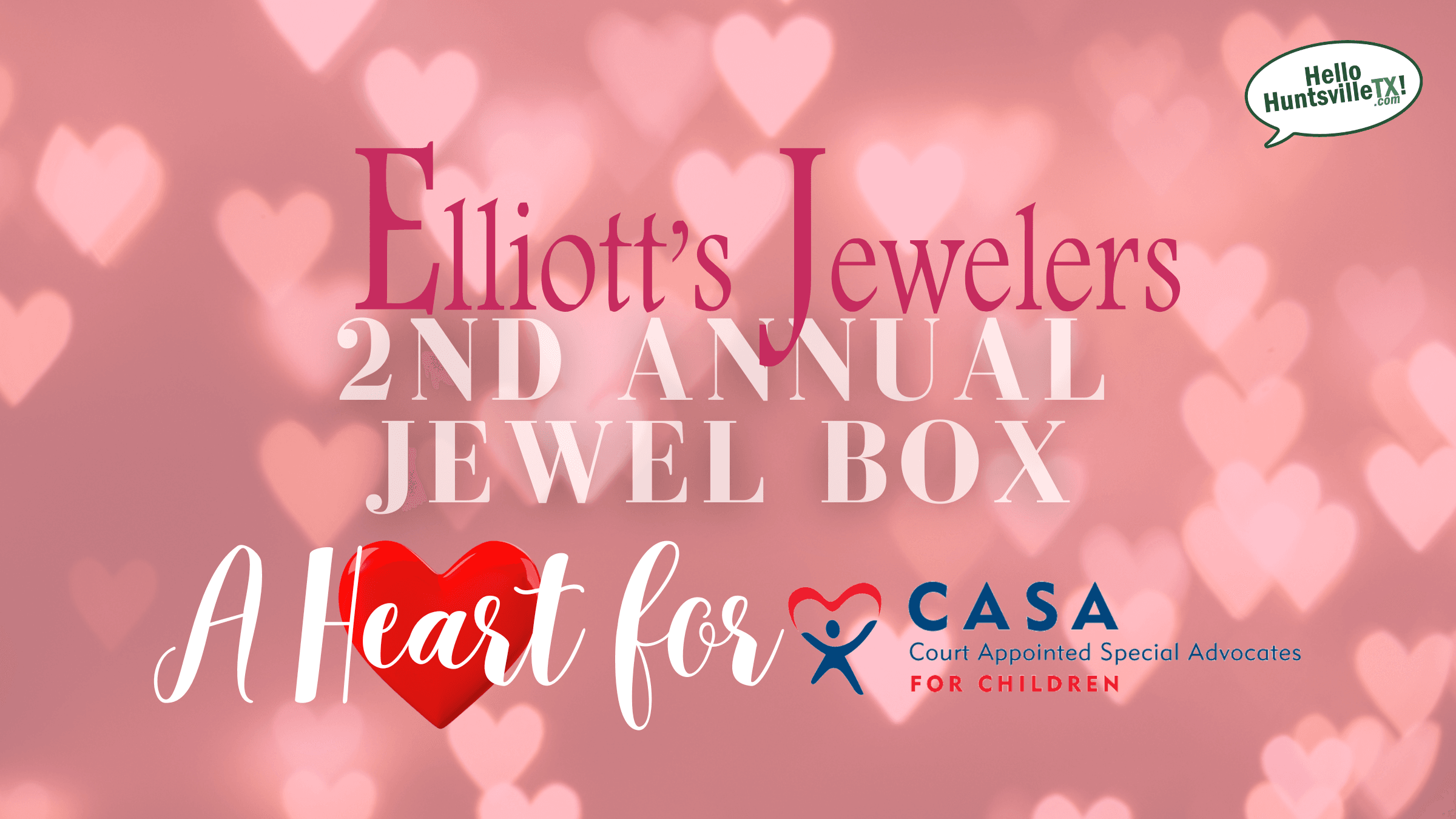 Elliott’s Jewelers Launches 2nd Annual Jewel Box: A Heart for CASA Campaign