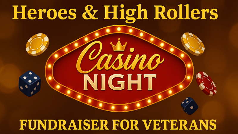 All in for Our Heroes: Local Nonprofits Host Casino Night in Support of Veterans