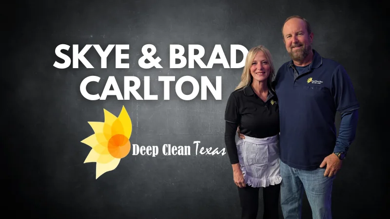 Deep Clean Texas Keeps Homes Shining with Faith and Family Values