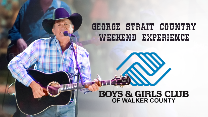 George Strait weekend giveaway supports Boys & Girls Club of Walker County