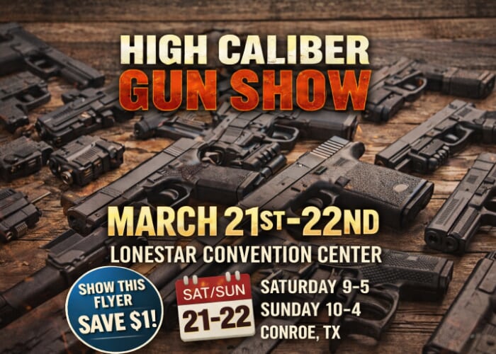 High Caliber Gun Show - Conroe